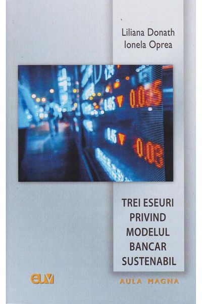 Editura de Vest Three essays on the sustainable banking model