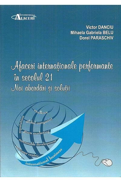 Editura ASE Afaceri internationale performante in secolul 21.