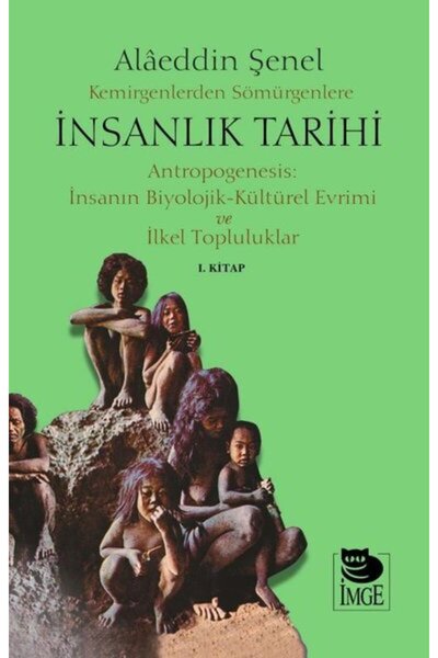 Generic Brand Kemirgenlerden Sömürgenlere İnsanlık Tarihi 1. Kitap (Ciltli)