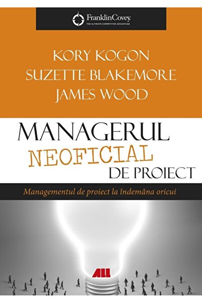 Editura All Managerul neoficial de proiect, James Wood