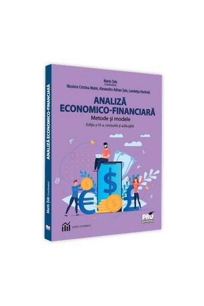 Editura Pro Universitaria Economic-financial analysis. Methods and models. Ed.