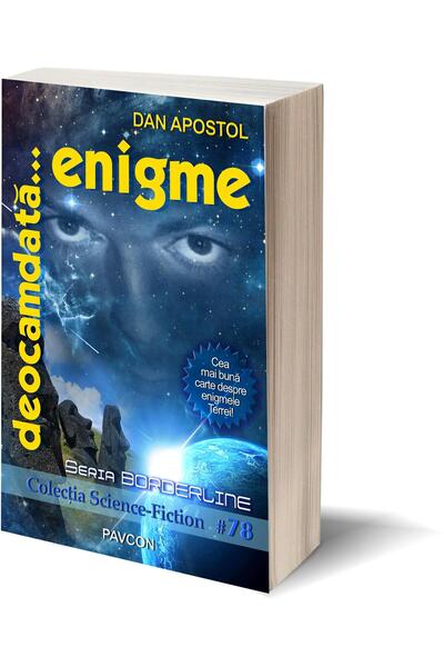 Editura Pavcon Deocamdata... enigme. Seria Bordeline, Dan Apostol