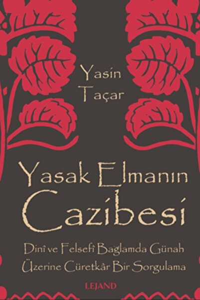 Lejand Yasak Elmanın Cazibesi