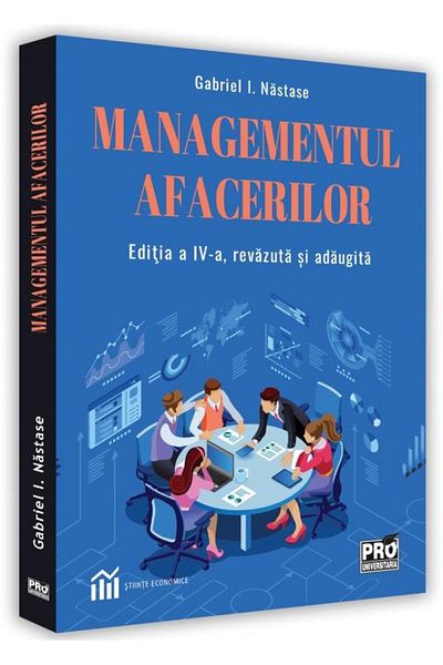 Editura Pro Universitaria Business Management. Fourth Edition, Revised