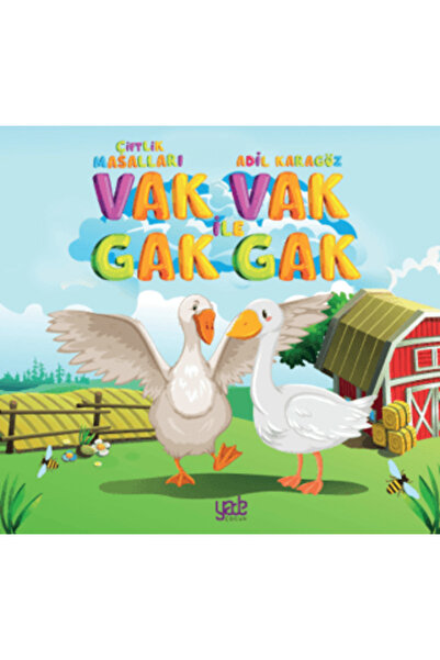 Yade Kitap Vak Vak ile Gak Gak