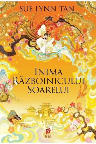 Editura Storia Books Inima Razboinicului Soarelui, Sue Lynn Tan