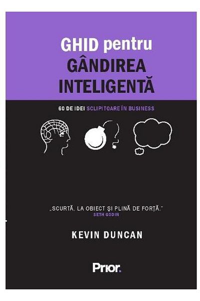 Editura Prior & Books Ghid pentru gandirea inteligenta. 60 de idei sclip
