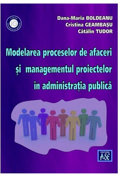 Editura ASE Business process modeling and process management