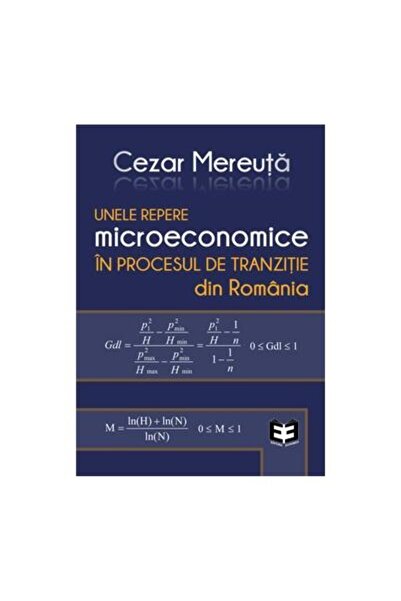 Editura Economica Unele repere microeconomice in procesul de tranzit
