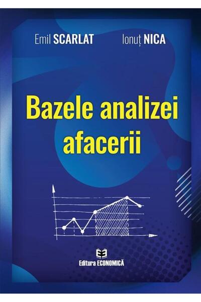 Editura Economica Bazele analizei afacerii, Emil Scarlat