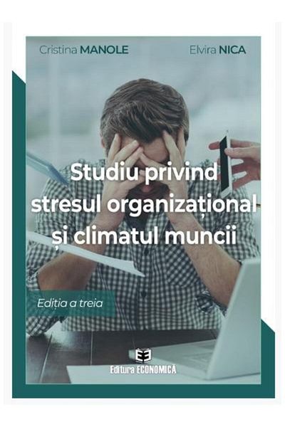 Editura Economica Study on organizational stress and climate
