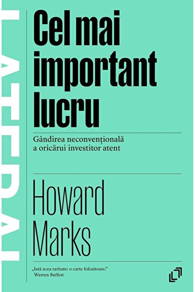 Editura Pilot Books Cel mai important lucru. Gandirea neconventionala