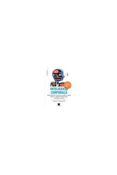 Editura Niculescu Body intelligence. Let thoughts pass,