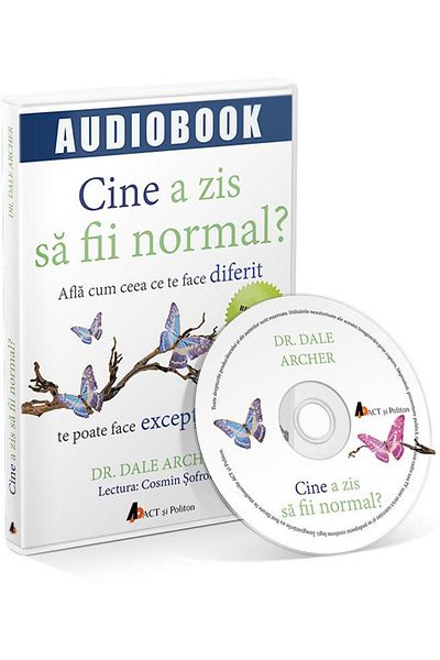 Editura Act si Politon Who said you have to be normal? Find out how what makes you