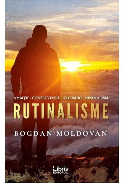 Editura Creator Routine. Ambition. Consistency. Climbs. Minimal