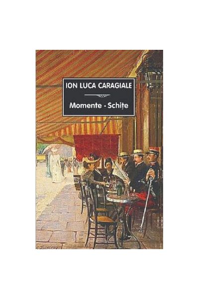 Tana Moments. Sketches, Ion Luca Caragiale, 2023