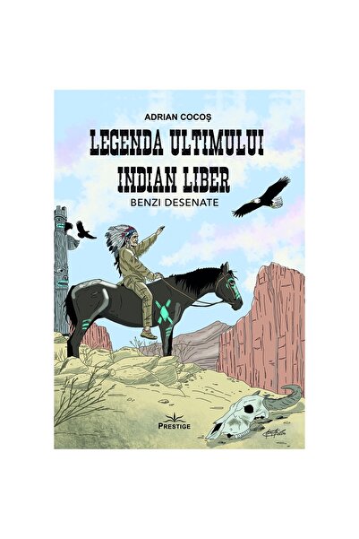 Prestige The Legend of the Last Free Indian - Adrian Cocos