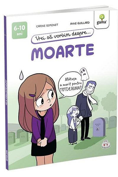 Editura Gama Do you want to talk about... Death (6-10 years)