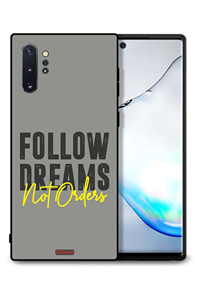 Tolwak غطاء حماية لهاتف سامسونج جالكسي نوت 10 بلس - اتبع الأحلام وليس الأوامر