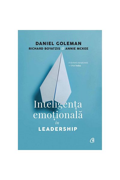 Curtea Veche Emotional Intelligence in Leadership. Third Edition, Revised and Added