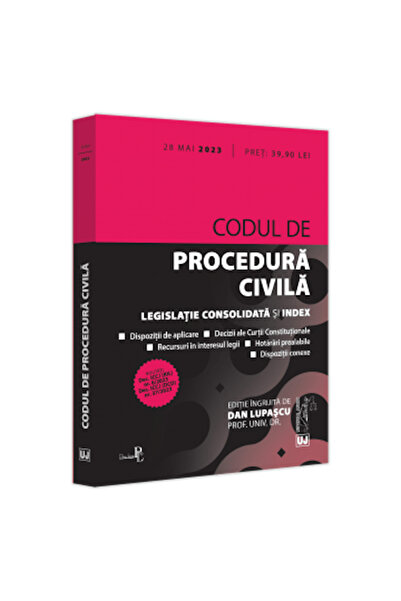 Editura Universul Juridic Cod procedura civila: 28 mai 2023, Dan Lupascu, UJ