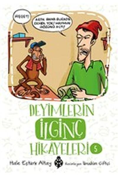 Uğurböceği Yayınları Deyimlerin İlginç Hikayeleri 5
