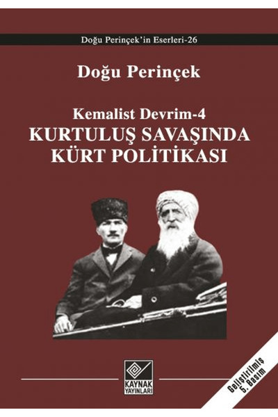 Kaynak Yayınları Kurtuluş Savaşı’nda Kürt Politikası