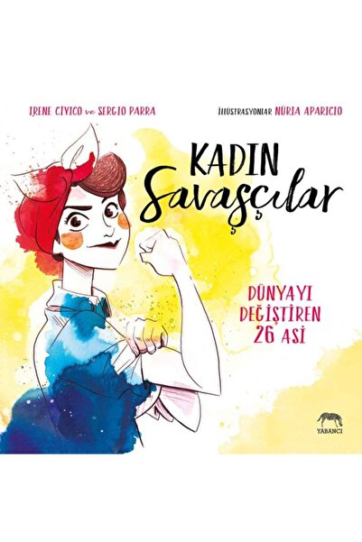 Yabancı Yayınları Kadın Savaşçılar (Ciltli)