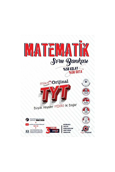 Orijinal Yayınları Orijinal Yayınları TYT Matematik Mikro Soru Bankası