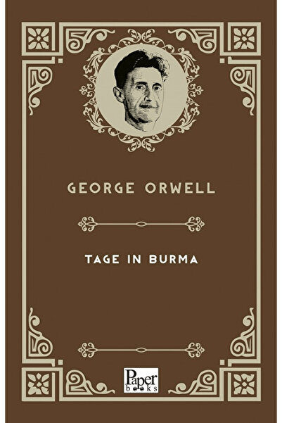 PAPER BOOKS Tage in Burma / George Orwell / / 9786258098709
