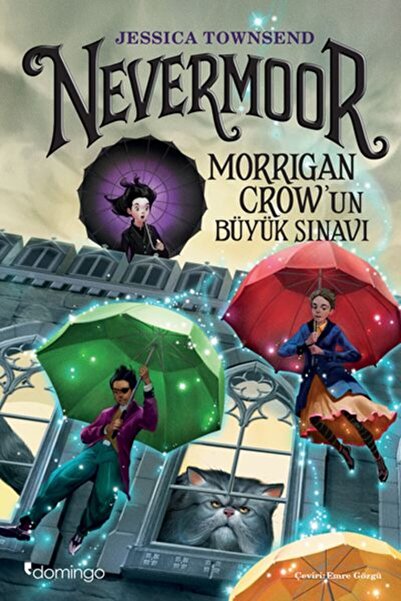 Domingo Yayınevi Nevermoor - Morrigan Crow’un Büyük Sınavı