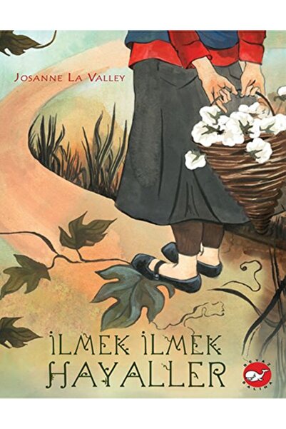 Beyaz Balina Yayınları İlmek İlmek Hayaller