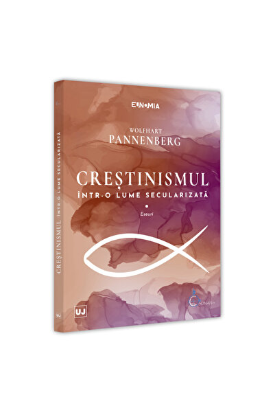 Editura Universul Juridic Християнство в един секуларизиран свят. Есета, Волф...