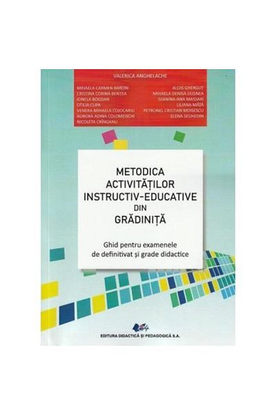 Editura Didactica si Pedagogica Methodology of instructional-educational activities in kindergarten - Valerica Anghelache