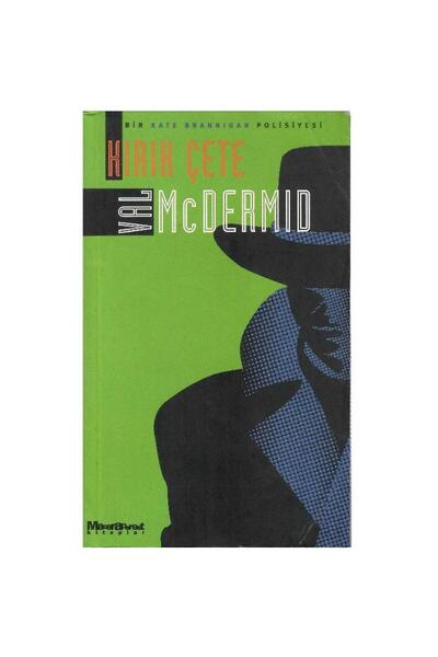 Kişisel Yayınlar Kırık Çete - Val Mc Dermid (1.Baskı) (Cep Kitabı)
