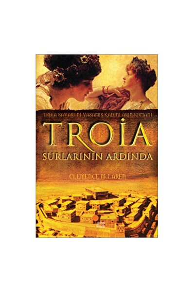 Günışığı Kitaplığı Troia Surlarının Ardında