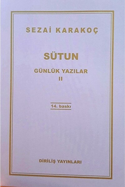 Diriliş Yayınları Sütun - Günlük Yazılar Iı