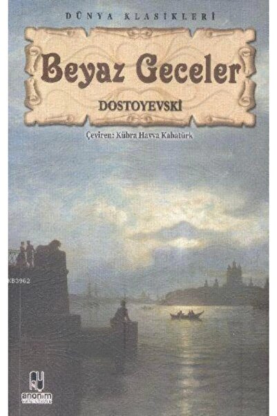 Anonim Yayıncılık Beyaz Geceler
