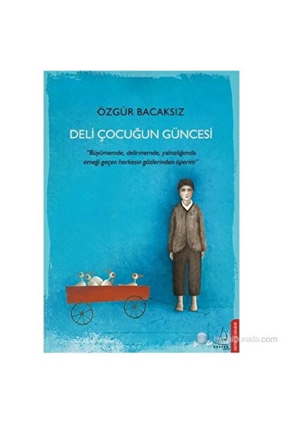 Destek Yayınları Deli Çocuğun Güncesi