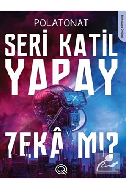 Nesil Yayınları Seri Katil Yapay Zeka mı ?