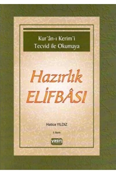 Yasin Yayınevi Kuran-ı Kerimi Tecvid Ile Okumaya Hazırlık Elifbası