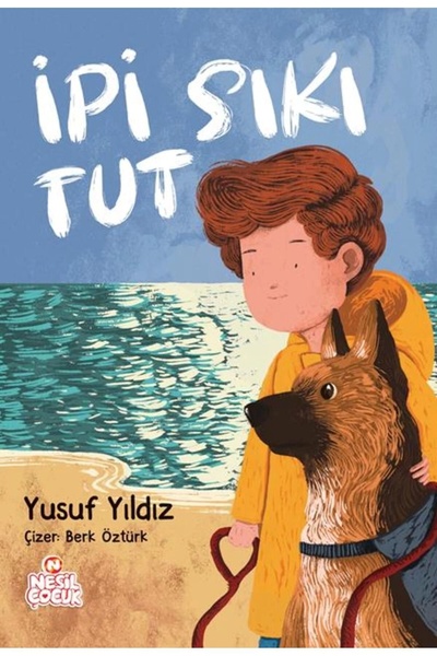 Nesil Yayınları İpi Sıkı Tut YUSUF YILDIZ