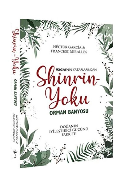 İndigo Kitap Shinrin Yoku Orman Banyosu / / Francesc Miralles