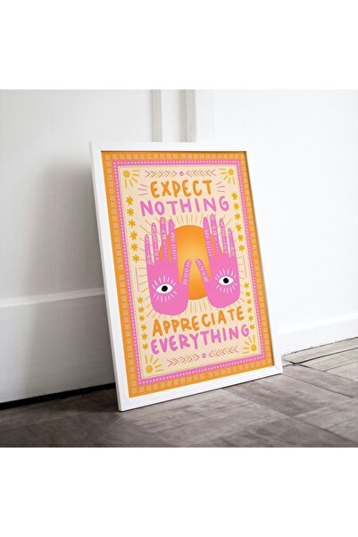Arthopia Expect Nothing Appreciate Everything Motivation Pinterest Etnik Post...