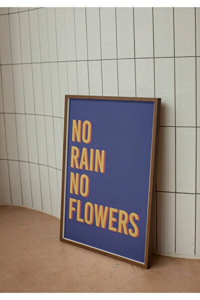 Arthopia No Rain No Flowers Motivasyon Pinterest Dekorasyon Yüksek Kaliteli Ç...