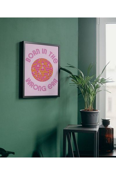 Arthopia Born In The Wrong Era Motivation Vibe Pinterest Δώρο Αφίσα Πίνακας καλλιτεχνικού σχεδιασμού με κορνίζα