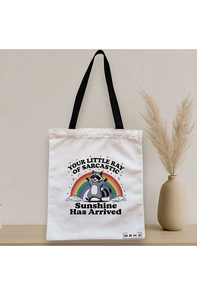 BEKZ Sacosa Textila Cu Fermoar, Geanta Tote, Model Your Little Ray Of Sarcastic Sunshine Has Arrived 38 X