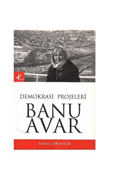 Kişisel Yayınlar Demokrasi Projeleri - Söyleşi Cem Küçük - Banu Avar