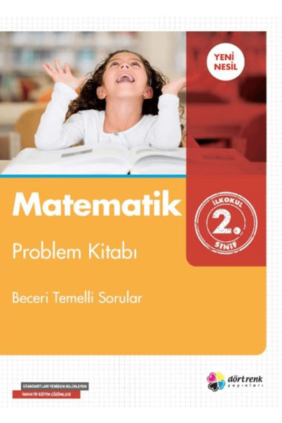 Dört Renk Yayınları 2. Sınıf Matematik Problem Kitabı / Kollektif / Dört Renk...