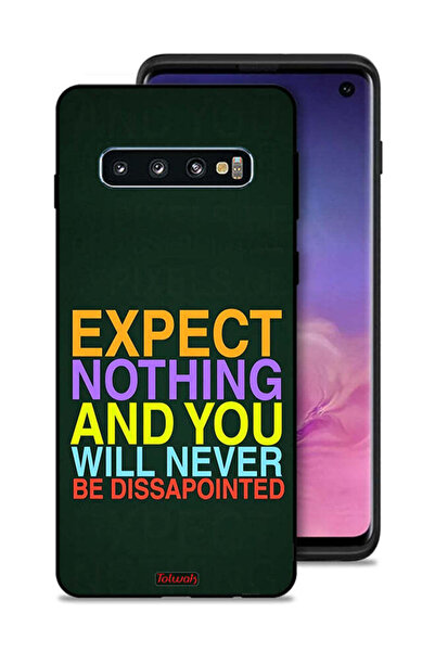 Tolwak Samsung Galaxy S10 Protective Case Cover Expect Nothing And You Will N...